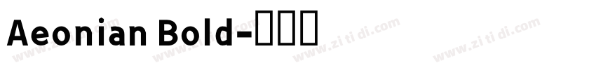 Aeonian Bold字体转换